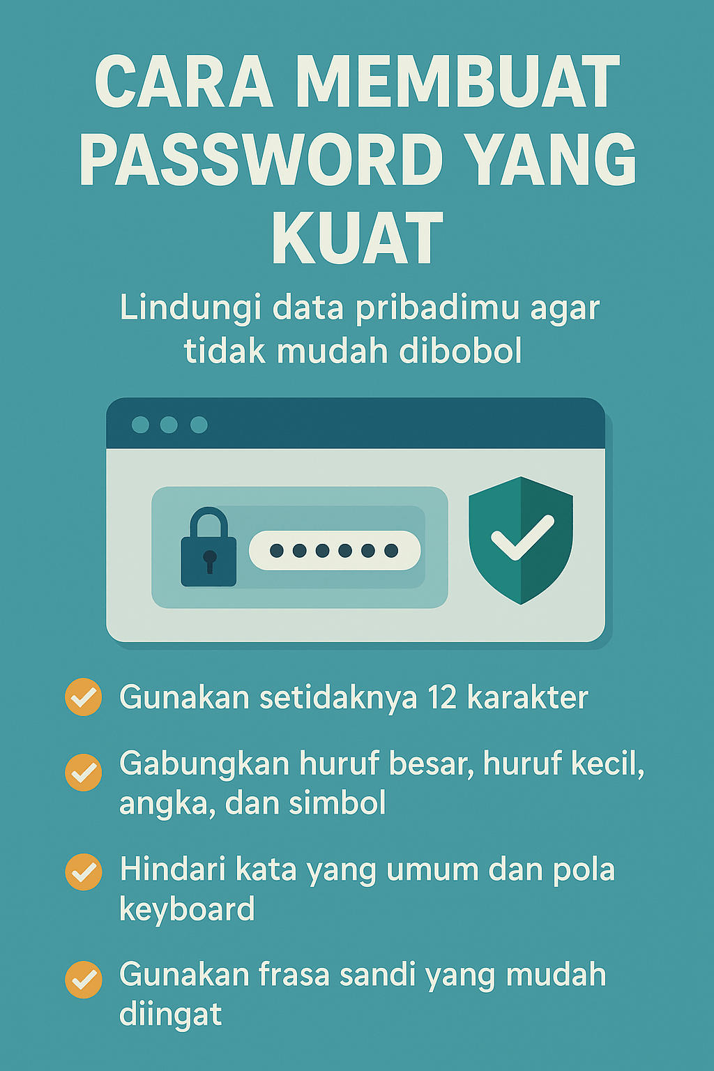 Imbauan Penggunaan Password yang Aman Kepada Para Pegawai demi Keamanan Data Instansi